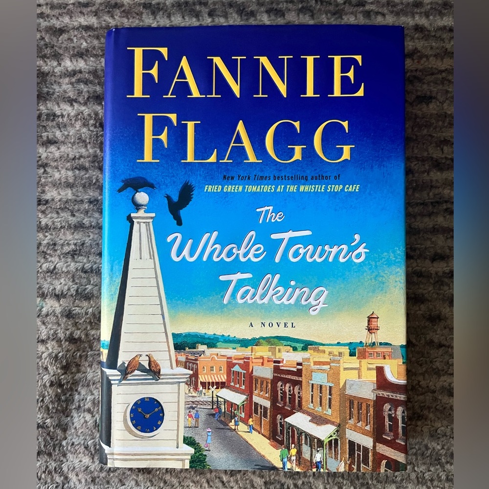 The Whole Town’s Talking book by Fannie Flagg